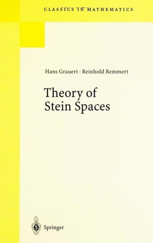 Theory of Stein Spaces (Grundlehren der mathematischen Wissenschaften)