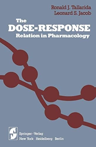The Dose―Response Relation in Pharmacology