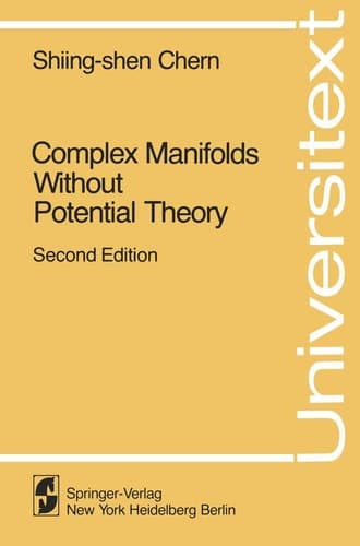 Complex Manifolds without Potential Theory (With an Appendix on the Geometry of Characteristic Classes)