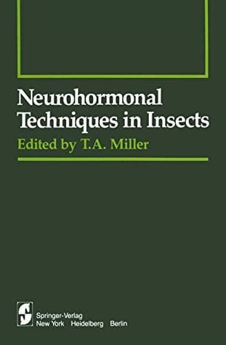 Neurohormonal Techniques in Insects (Springer Series in Experimental Entomology)
