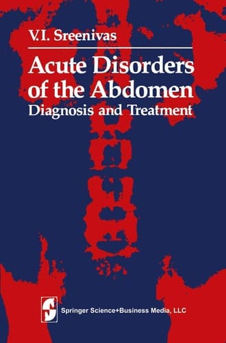 Acute Disorders of the Abdomen Diagnosis and Treatment
