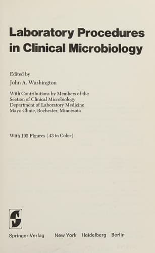 Laboratory Procedures in Clinical Microbiology