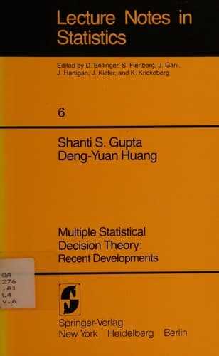 Multiple Statistical Decision Theory: Recent Developments (Lecture Notes in Statistics 6)