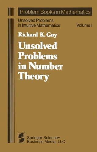 Unsolved Problems in Number Theory (Problem Books in Mathematics)