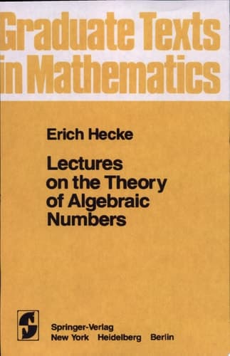 Lectures on the Theory of Algebraic Numbers