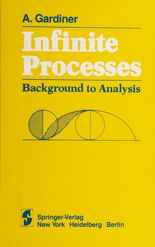 Infinite Processes Background to Analysis