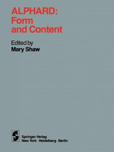 Alphard: Form and Content: Form and Content