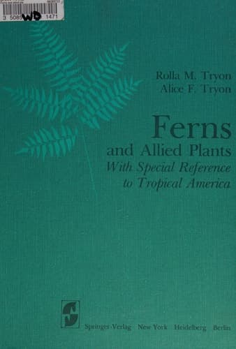 Ferns and Allied Plants: With Special Reference to Tropical America