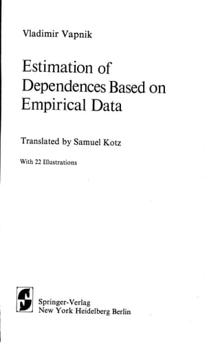 Estimation of Dependences Based on Empirical Data (Springer Series in Statistics)