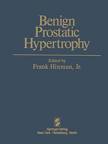 Benign Prostatic Hypertrophy