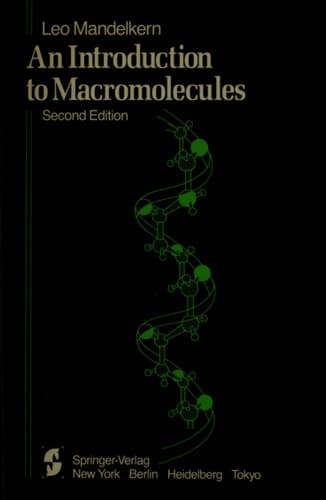 An Introduction to Macromolecules (Heidelberg Science Library)