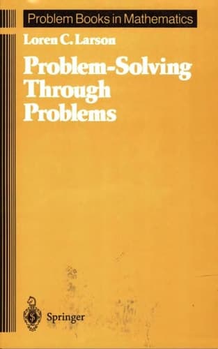 Problem-Solving Through Problems (Problem Books in Mathematics)