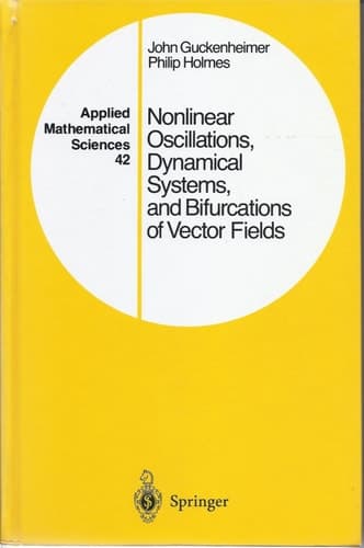 Nonlinear Oscillations, Dynamical Systems, and Bifurcations of Vector Fields