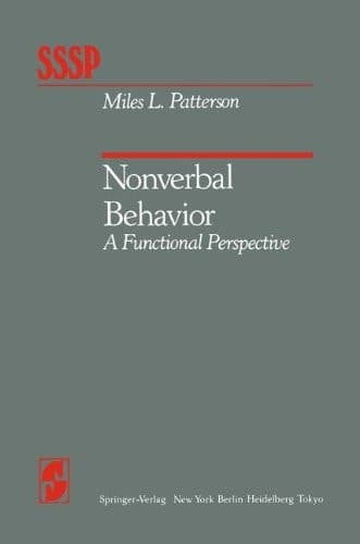 Nonverbal Behavior: A Functional Perspective (Springer Series in Social Psychology)