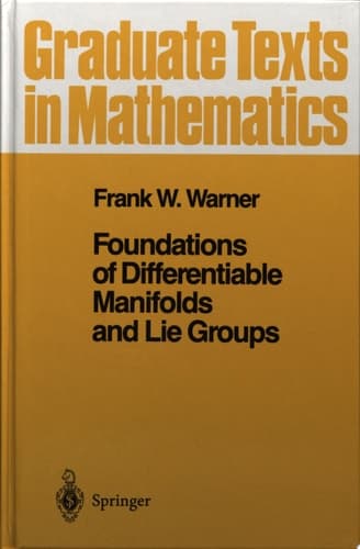 Foundations of Differentiable Manifolds and Lie Groups