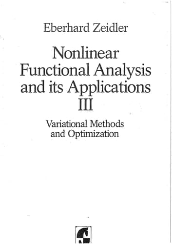 Nonlinear Functional Analysis and its Applications III: Variational Methods and Optimization