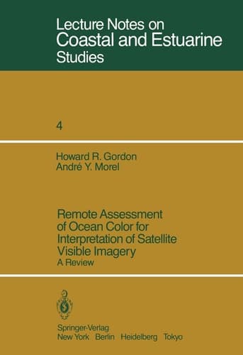 Remote Assessment of Ocean Color for Interpretation of Satellite Visible Imagery: A Review (Coastal and Estuarine Studies, 4)