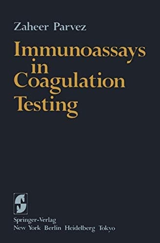 Immunoassays in Coagulation Testing