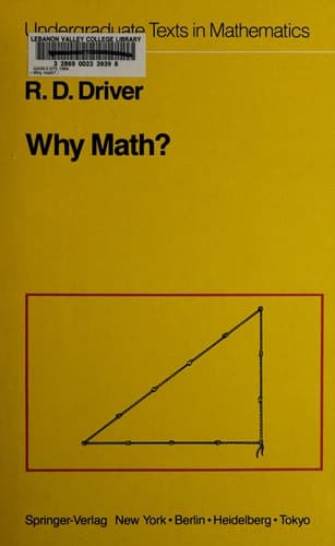 Why Math? (Undergraduate Texts in Mathematics)