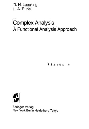 Complex Analysis: A Functional Analysis Approach (Universitext)