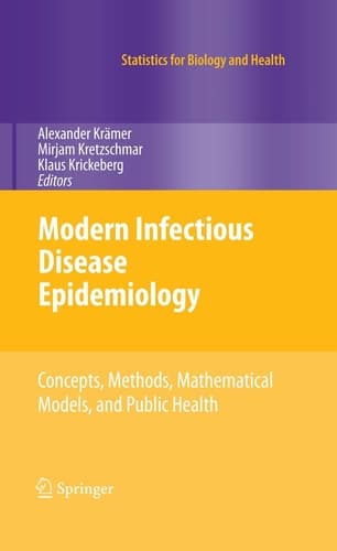 Modern Infectious Disease Epidemiology (Statistics for Biology and Health)