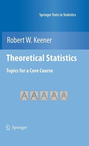 Theoretical Statistics Topics for a Core Course