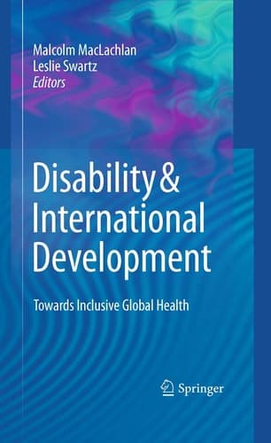 Disability & International Development Towards Inclusive Global Health