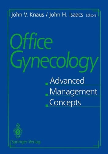 Office Gynecology Advanced Management Concepts