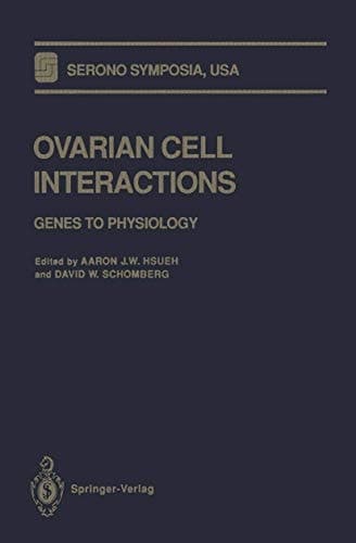 Ovarian Cell Interactions: Genes to Physiology (Serono Symposia USA)
