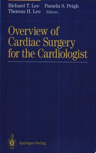 Overview of Cardiac Surgery for the Cardiologist