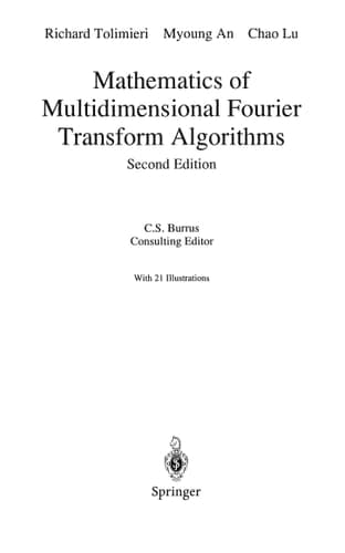 Mathematics of Multidimensional Fourier Transform Algorithms (Signal Processing and Digital Filtering)