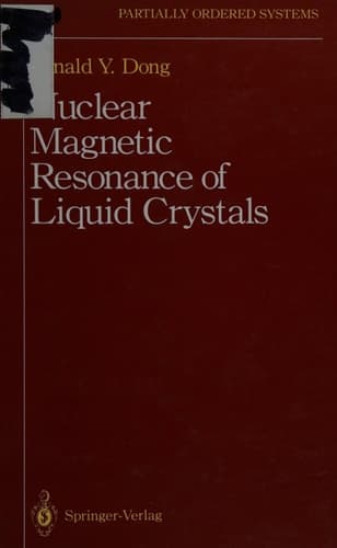 Nuclear Magnetic Resonance of Liquid Crystals (Partially Ordered Systems)