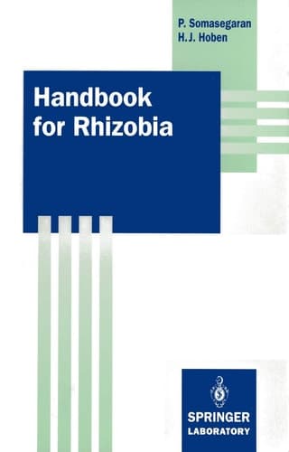 Handbook for Rhizobia Methods in Legume-Rhizobium Technology