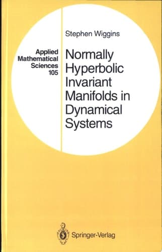 Normally Hyperbolic Invariant Manifolds in Dynamical Systems