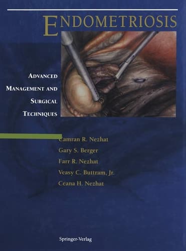 Endometriosis Advanced Management and Surgical Techniques