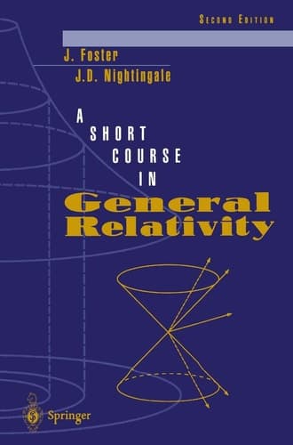 A Short Course in General Relativity