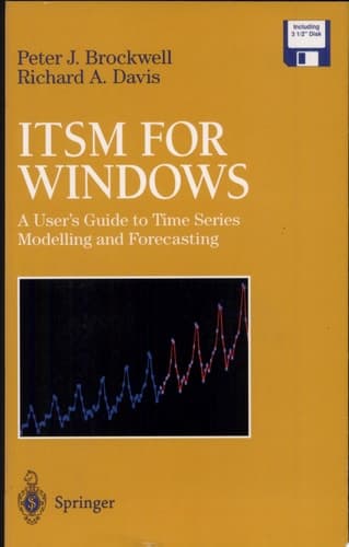 ITSM for Windows A User’s Guide to Time Series Modelling and Forecasting