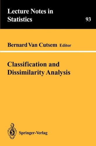 Classification And Dissimilarity Analysis (Lecture Notes Series, 93)