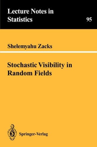 stochastic_visibility_in_random_fields._lecture_notes_in_statistics,_band_95