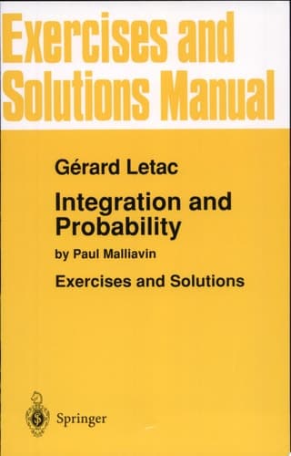 Exercises and Solutions Manual for Integration and Probability By Paul Malliavin