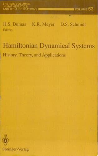 Hamiltonian Dynamical Systems History, Theory, and Applications
