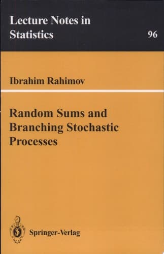Random Sums and Branching Stochastic Processes