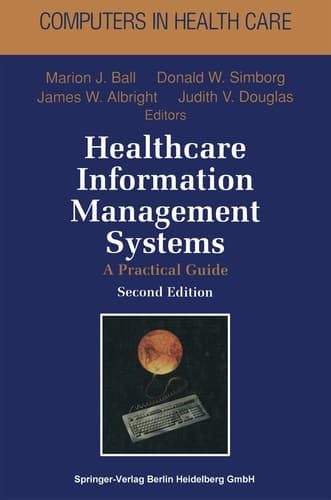Healthcare Information Management Systems A Practical Guide