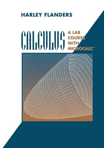Calculus: A Lab Course with MicroCalc® (Textbooks in Mathematical Sciences)