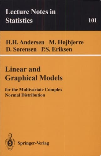 Linear and Graphical Models for the Multivariate Complex Normal Distribution