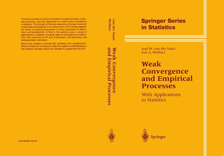 Weak Convergence and Empirical Processes With Applications to Statistics