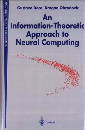 An Information-Theoretic Approach to Neural Computing