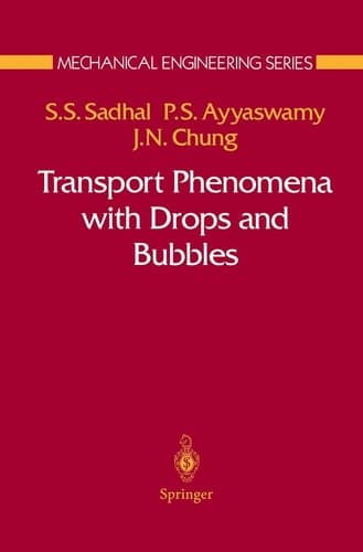 Transport Phenomena with Drops and Bubbles
