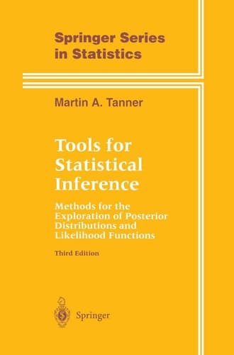 Tools for Statistical Inference Methods for the Exploration of Posterior Distributions and Likelihood Functions
