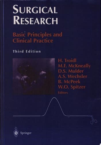 Surgical Research Basic Principles and Clinical Practice
